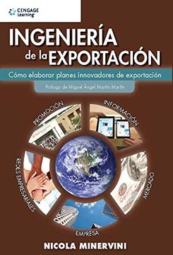 portada Ingenieria de la Exportacion. Como Elaborar Planes Innovadores de Exportacio (in Spanish)
