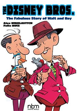 portada The Disney Bros.: The Fabulous Story of Walt and Roy (in English)