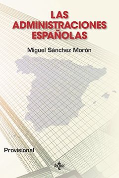 portada Las Administraciones Españolas (in Spanish)
