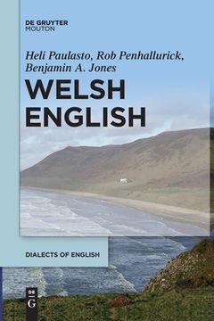 portada Welsh English (Dialects of English [Doe]) [Soft Cover ] (en Inglés)