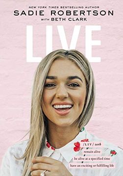 portada Live: Remain Alive, be Alive at a Specified Time, Have an Exciting or Fulfilling Life (en Inglés)