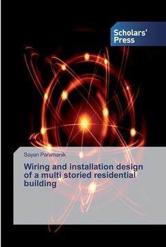 portada Wiring and installation design of a multi storied residential building (en Inglés)