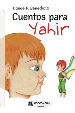 portada Cuentos Para Yahir (in Spanish)
