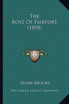 portada the boys of fairport (1898) (en Inglés)