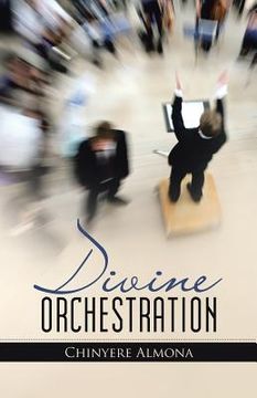 portada Divine Orchestration (en Inglés)