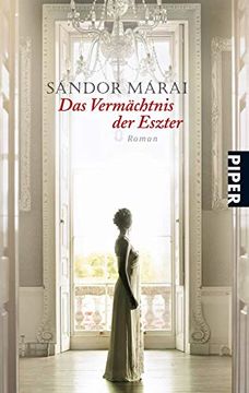 portada Das Vermã¤Chtnis der Eszter (Taschenbuch) von Sã¡ Ndor Mã¡ Rai (Autor), Christina Viragh (ã Bersetzer) (in German)