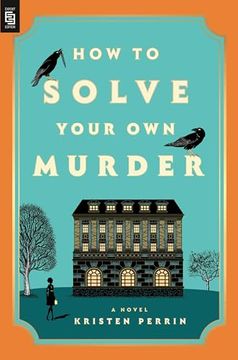 portada How to Solve Your own Murder (en Inglés)