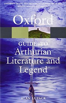 portada The Oxford Guide to Arthurian Literature and Legend (Oxford Quick Reference) (en Inglés)