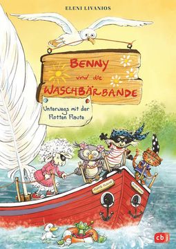 portada Benny und die Waschbärbande - Unterwegs mit der Flotten Flaute (Die Benny und die Waschbärbande-Reihe, Band 2) (en Alemán)