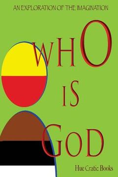 portada Who Is GOD: HueCratic Books (en Inglés)