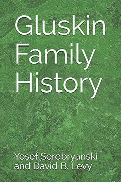 portada Gluskin Family History (en Inglés)
