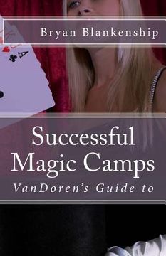 portada Successful Magic Camps: VanDoren's Guide to (in English)