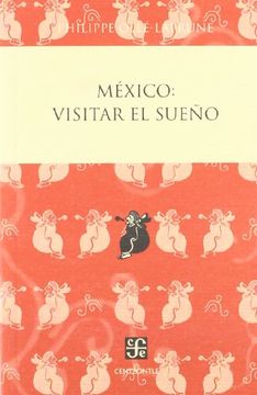 portada México: Visitar el Sueño (in Spanish)