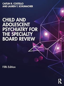 portada Child and Adolescent Psychiatry for the Specialty Board Review (en Inglés)