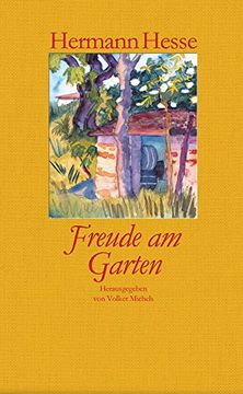 portada Freude am Garten: Betrachtungen, Gedichte und Fotografien (en Alemán)