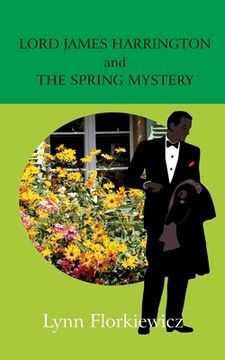 portada Lord James Harrington and the Spring Mystery (en Inglés)