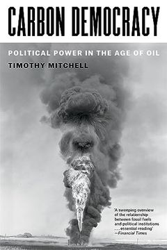 portada Carbon Democracy: Political Power in the age of oil (en Inglés)