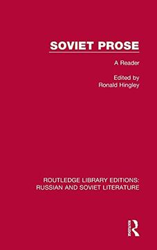 portada Soviet Prose: A Reader (Routledge Library Editions: Russian and Soviet Literature) (in English)