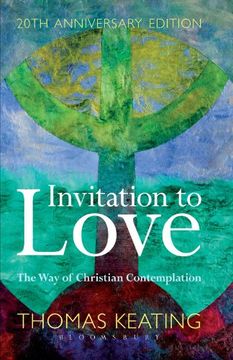 portada invitation to love 20th anniversary edition: the way of christian contemplation (en Inglés)
