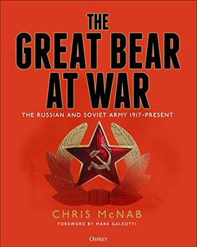 portada The Great Bear at War: The Russian and Soviet Army, 1917–Present (en Inglés)