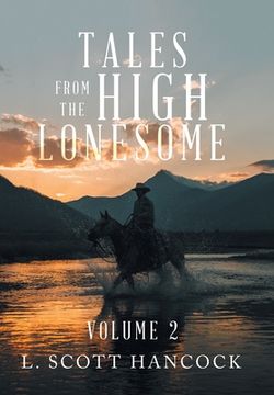 portada Tales from the High Lonesome: Volume 2 (in English)