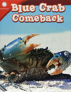 portada Blue Crab Comeback (Smithsonian Readers: Building Literacy With Steam)