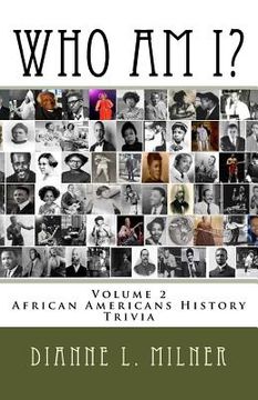 portada Who Am I?: Volume 2 - African Americans History - Trivia (en Inglés)