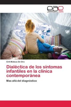 portada Dialéctica de los síntomas infantiles en la clínica contemporánea