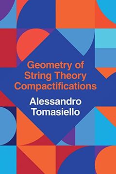portada Geometry of String Theory Compactifications (en Inglés)