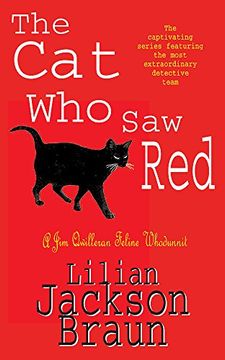 portada The Cat Who Saw Red (The Cat Who… Mysteries, Book 4): An enchanting feline mystery for cat lovers everywhere