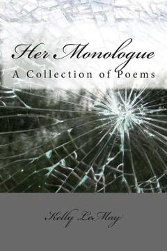 portada Her Monologue: A Collection of Poems (en Inglés)