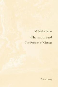 portada Chateaubriand: The Paradox of Change (en Inglés)