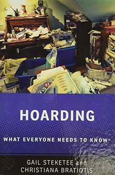 portada Hoarding: What Everyone Needs to Know® (en Inglés)
