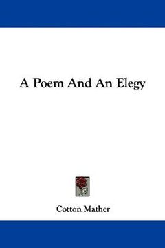 portada a poem and an elegy (en Inglés)