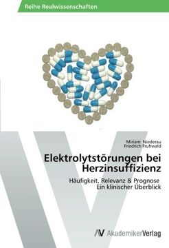 portada Elektrolytstörungen bei Herzinsuffizienz: Häufigkeit, Relevanz & Prognose   Ein klinischer Überblick