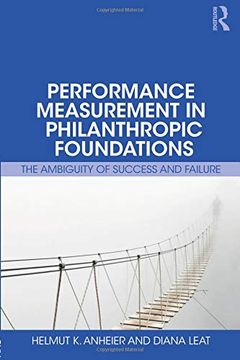 portada Performance Measurement in Philanthropic Foundations: The Ambiguity of Success and Failure (en Inglés)