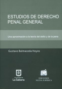 portada Estudios de Derecho Penal General. Una Aproximación a la Teoría del Delito y de la Pena (in Spanish)