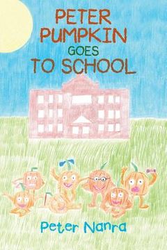 portada Peter Pumpkin Goes to School