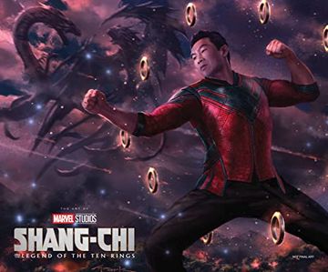 portada Marvel Studios Shang-Chi Legend ten Rings hc art of Movie: The art of the Movie (in English)