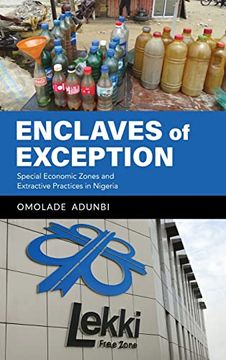 portada Enclaves of Exception: Special Economic Zones and Extractive Practices in Nigeria (in English)