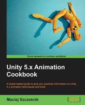 portada Unity 5.x Animation Cookbook (en Inglés)
