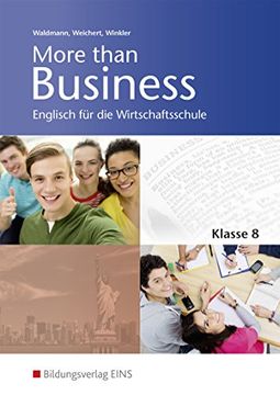 portada More Than Business - Englisch an der Wirtschaftsschule in Bayern: Klasse 8: Schülerband