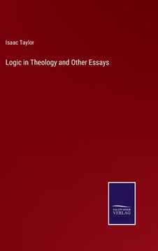 portada Logic in Theology and Other Essays (en Inglés)