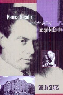 portada Maurice Rosenblatt and the Fall of Joseph Mccarthy (en Inglés)