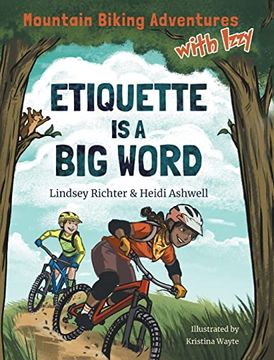portada Mountain Biking Adventures With Izzy: Etiquette is a big Word (en Inglés)
