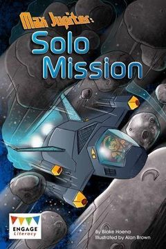 portada Max Jupiter: Solo Mission (Engage Literacy: Engage Literacy Dark Blue)