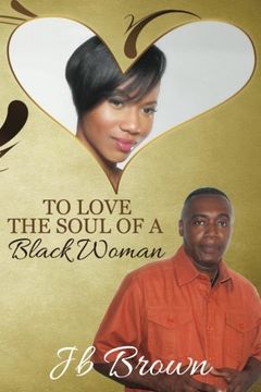 portada To Love The Soul Of A Black Woman