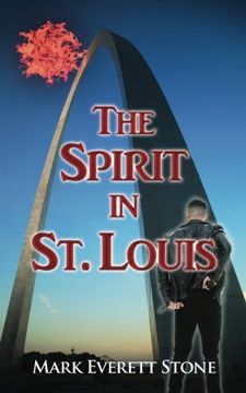 portada The Spirit in St. Louis (From the Files of the BSI)