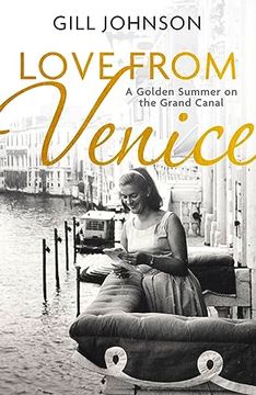 portada Love from Venice: A Golden Summer on the Grand Canal (en Inglés)