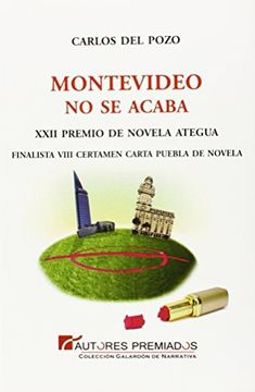 portada Montevideo no se Acaba (Colección Galardón de Narrativa) (in Spanish)